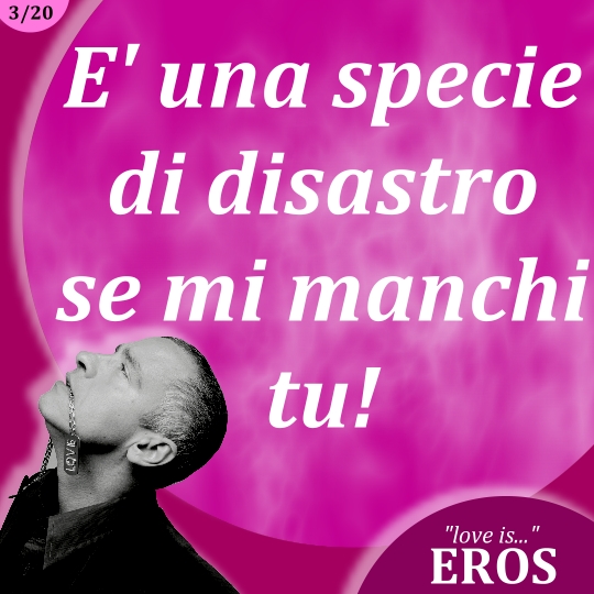 photo eros-ramazzotti-best-love-quotes-03.JPG