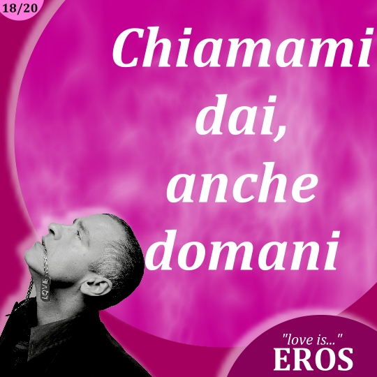 photo eros-ramazzotti-best-love-quotes-18.JPG