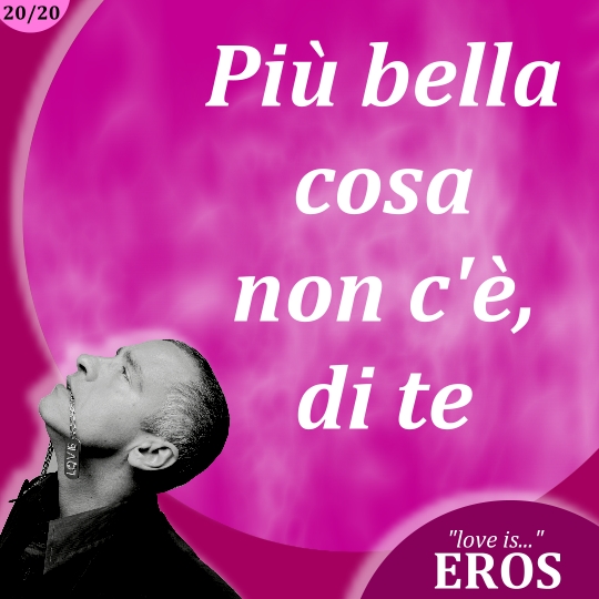 photo eros-ramazzotti-best-love-quotes-20.JPG