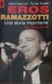 una-storia-importante-book-libro-eros-ramazzotti.jpg