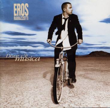 photo 1996-dove-ce-musica-donde-hay-musica-eros-ramazzotti.jpg